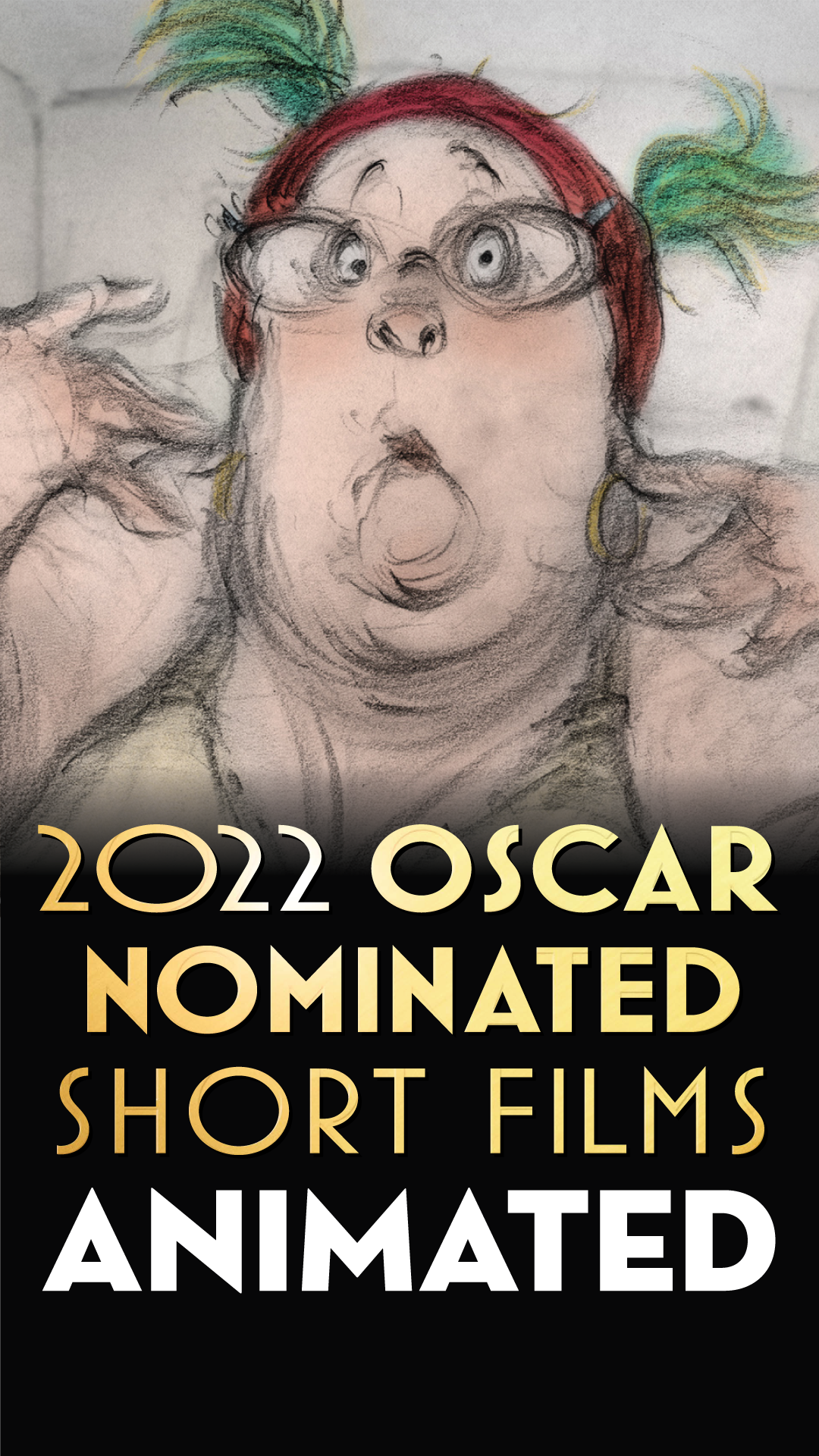 Showtime for 2022 Oscar-Nominated Shorts - Animated playing Mar 1th, 2022  at 6:30 PM - Princess Original | Playhouse Cinema